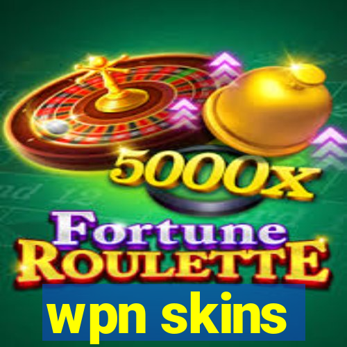 wpn skins